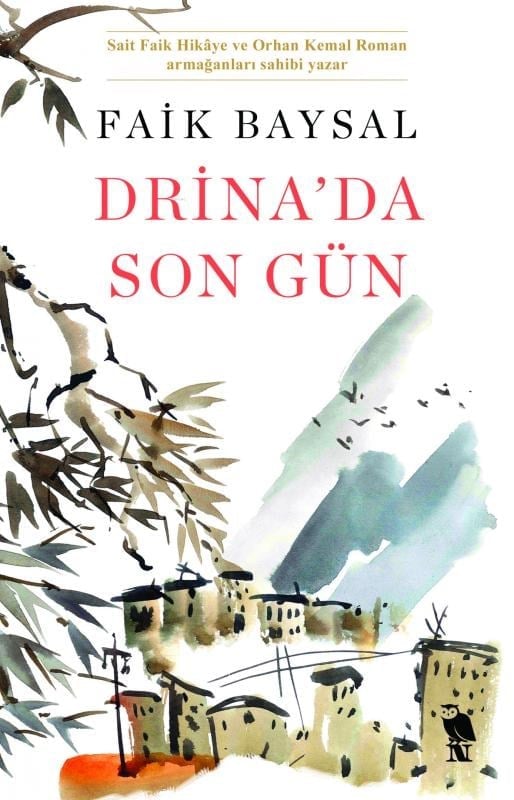 Drina'da Son Gün