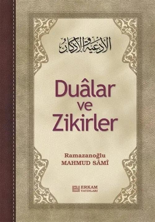 Dualar ve Zikirler