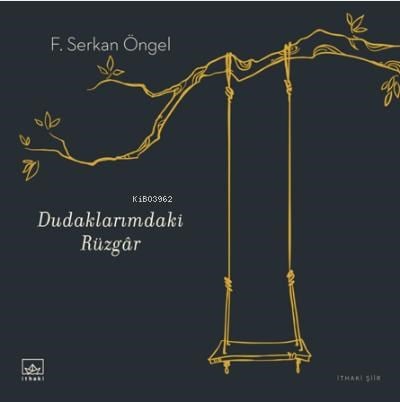 Dudaklarımdaki Rüzgâr