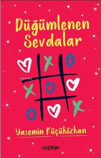 Düğümlenen Sevdalar