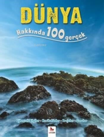 Dünya Hakkında 100 Gerçek; 100 Gerçek Serisi