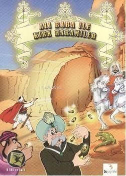 Dünya Masalları Dizisi| Ali Baba ile Kırk Haramiler; Püsküllü Prens