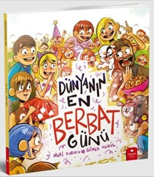 Dünyanın En Berbat Günü