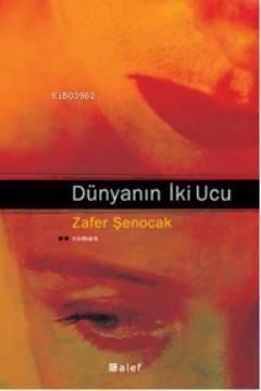 Dünyanın İki Ucu