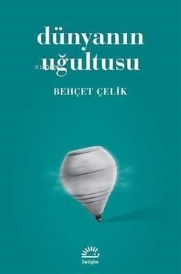 Dünyanın Uğultusu