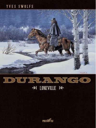 Durango 7: Loneville