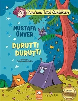 Durutti Durutti - Duru'nun Tatil Günlükleri