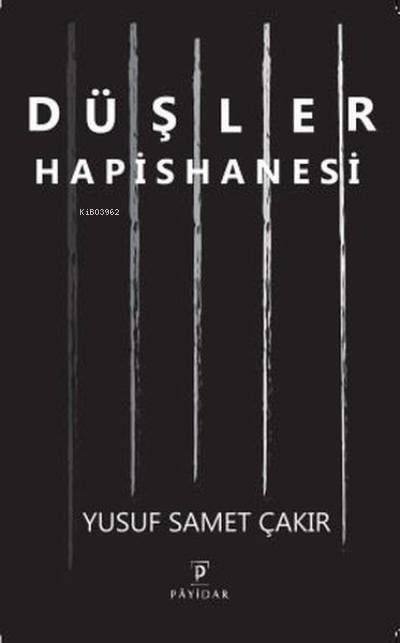 Düşler Hapishanesi