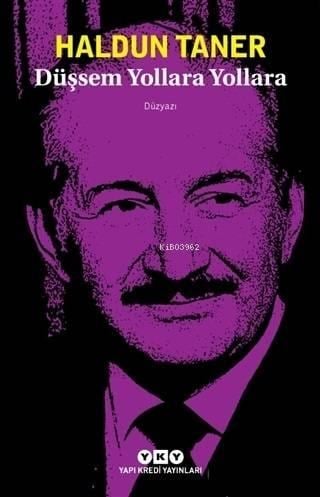 Düşsem Yollara Yollara