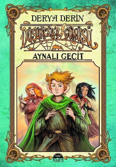 Düşünceler Gömüsü;Aynalı Geçit