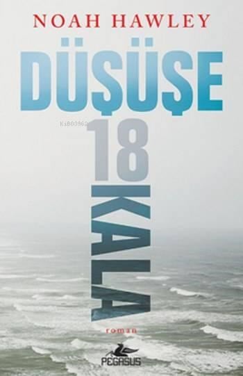 Düşüşe 18 Kala