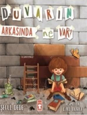 Duvarın Arkasında Ne Var?