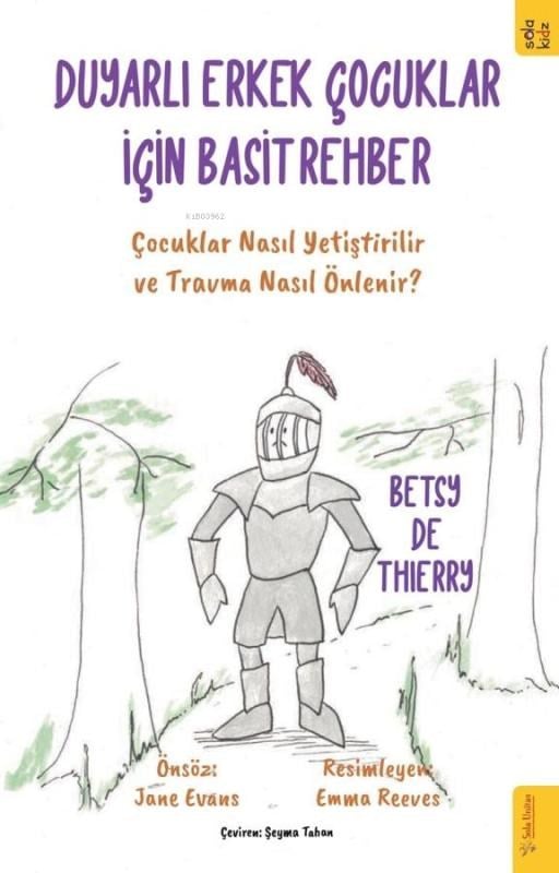 Duyarlı Erkek Çocuklar için Basit Rehber