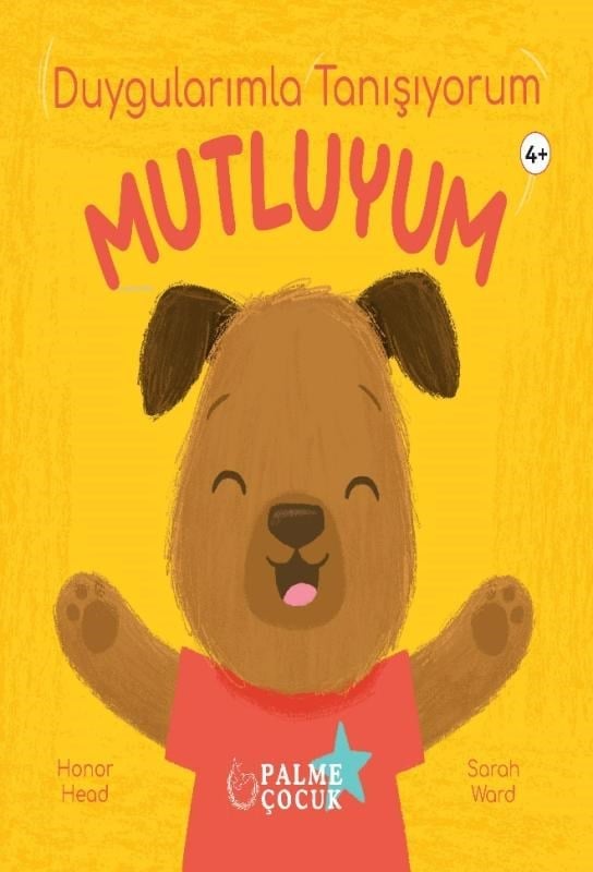 Duygularımla Tanışıyorum - Mutluyum