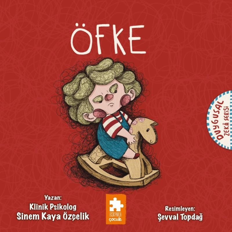 Duygusal Zekâ Serisi - Öfke