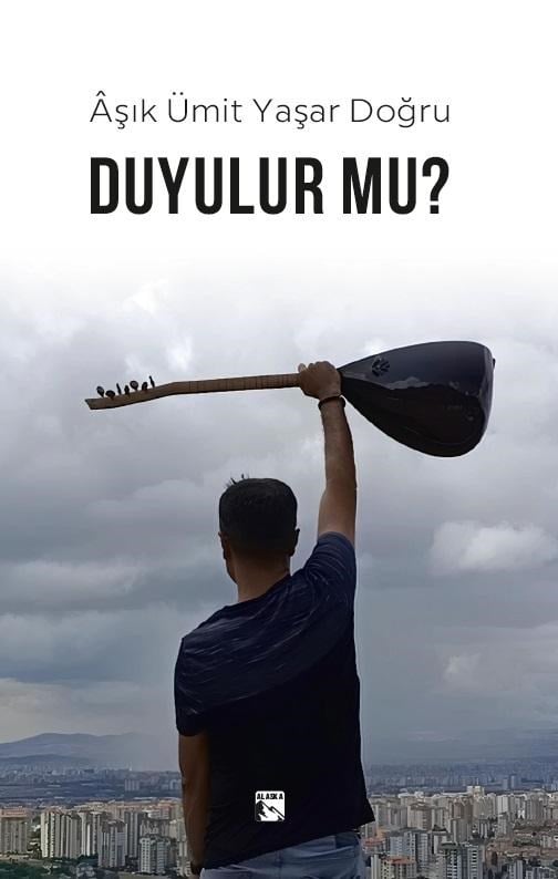 Duyulur mu?