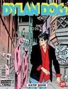 Dylan Dog Sayı 39 - Kayıp Şehir