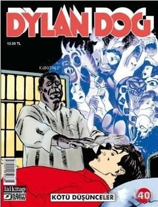 Dylan Dog Sayı 40 - Kötü Düşünceler