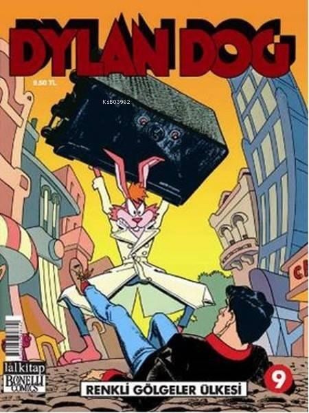 Dylan Dog Sayı: 9 - Renkli Gölgeler Ülkesi