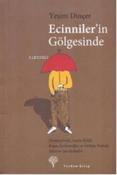 Ecinniler'in Gölgesinde