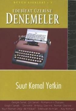 Edebiyat Üzerine Denemeler