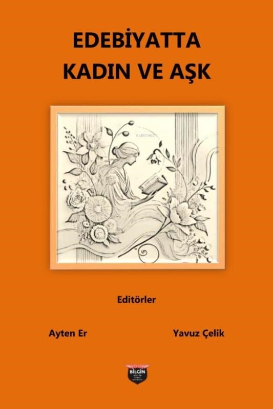 Edebiyatta Kadın ve Aşk