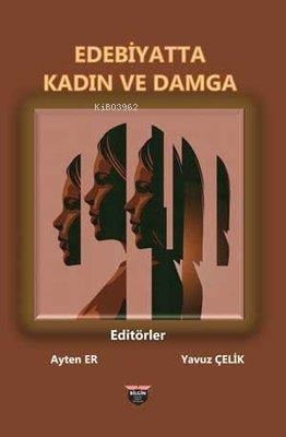 Edebiyatta Kadın ve Damga