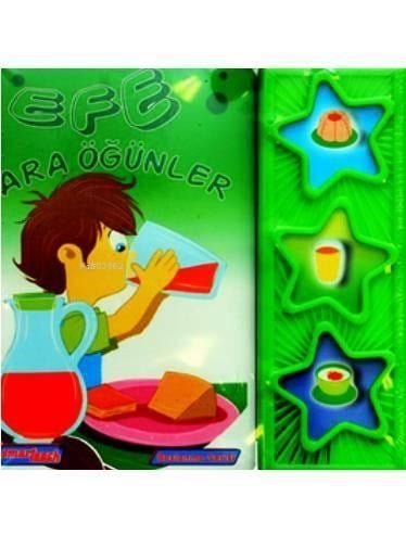 Efe - Ara Öğünler; 3-6 Yaş