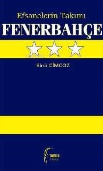 Efsanelerin Takımı Fenerbahçe