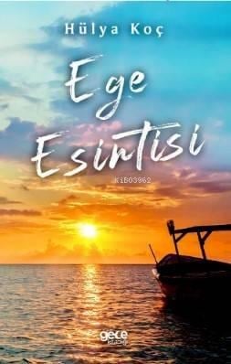 Ege Esintisi
