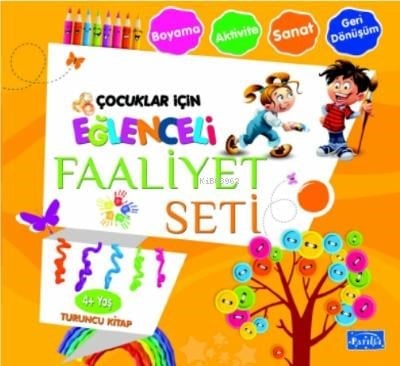 Eğlenceli Faaliyet Seti Turuncu Kitap– 4 Yaş Üzeri