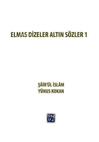 Elmas Dizeler ve Altın Sözler 1