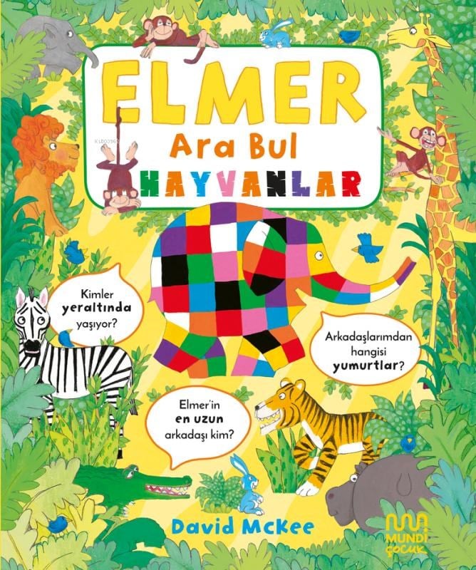 Elmer Ara Bul: Hayvanlar