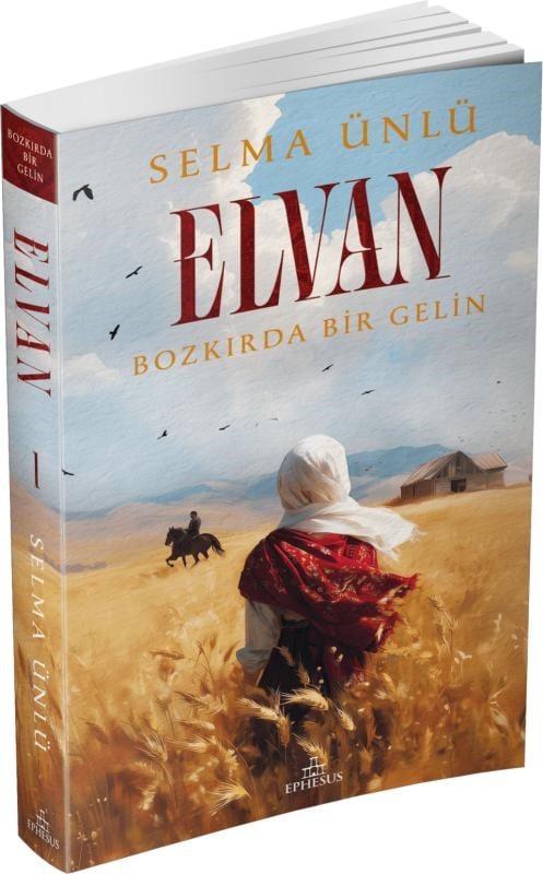 Elvan: Bozkırda Bir Gelin