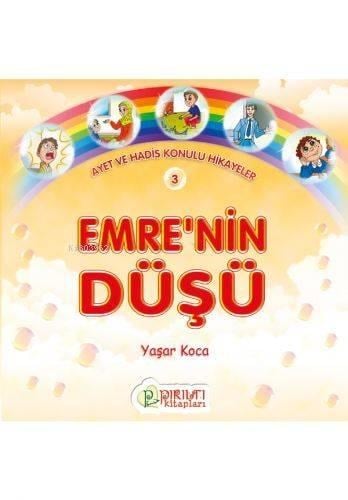 Emrenin Düşü (AYET Ve Had.Kon.Hik)