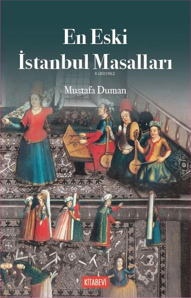 En Eski İstanbul Masalları