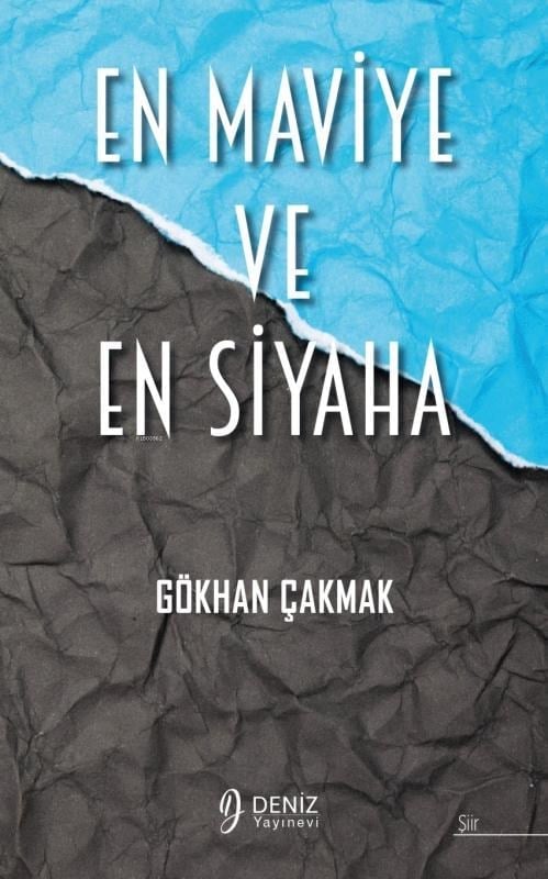 En Maviye Ve En Siyaha