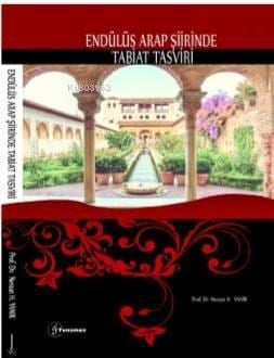 Endülüs Arap Şiirinde Tabiat Tasviri