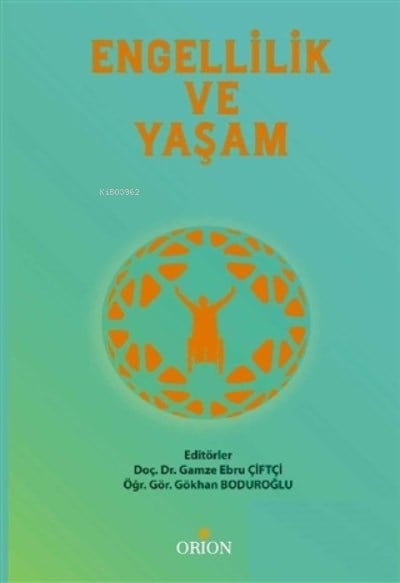 Engellilik ve Yaşam