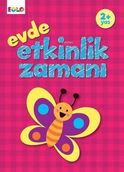 Eolo Evde Etkinlik Zamani