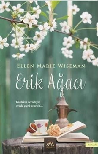 Erik Ağacı; Köklerin Neredeyse Orada Çiçek Açarsın...