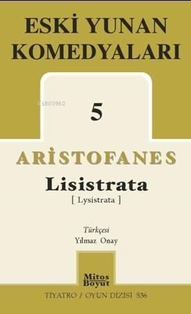 Eski Yunan Komedyaları-5 Lisistrata