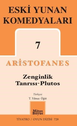 Eski Yunan Komedyaları 7 - Zenginlik Tanrısı - Plutos