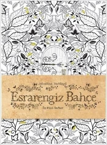 Esrarengiz Bahçe - (Üç Mini Defter)