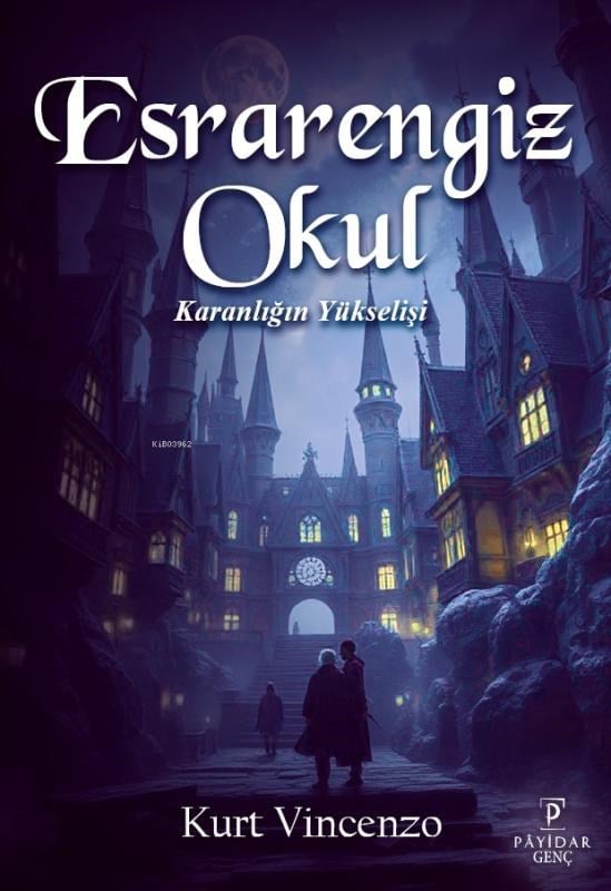 Esrarengiz Okul - Karanlığın Yükselişi