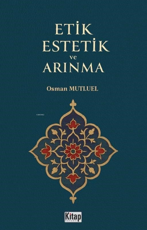 Etik Estetik ve Arınma