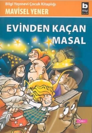 Evinden Kaçan Masal