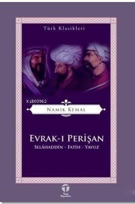 Evrak-ı Perişan; Selahaddin - Fatih - Yavuz