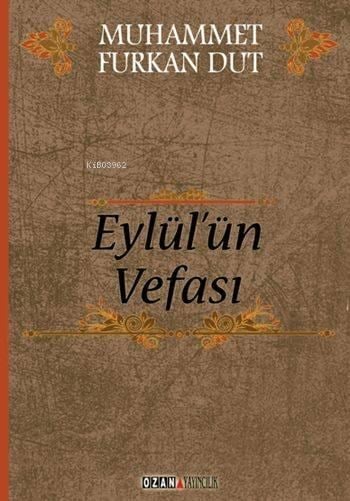 Eylül'ün Vefası