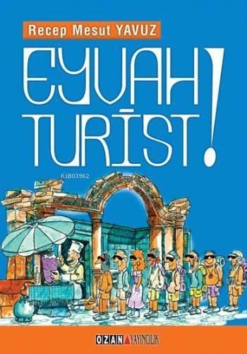 Eyvah turist